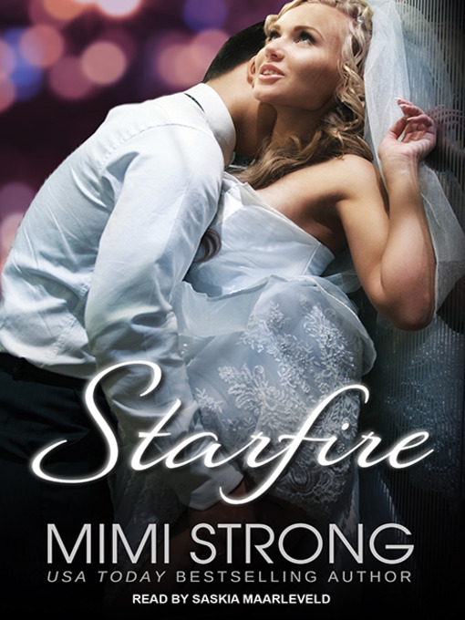 Title details for Starfire by Mimi Strong - Available